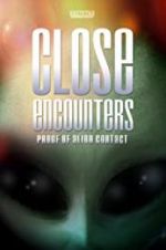 Watch Close Encounters: Proof of Alien Contact Primewire