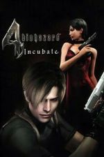 Watch Resident Evil 4: Incubate Primewire