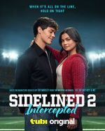 Watch Sidelined 2: Intercepted Primewire