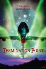 Watch Termination Point Primewire