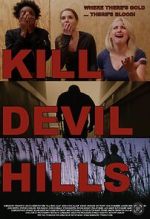 Kill Devil Hills primewire