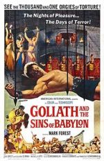 Watch Goliath and the Sins of Babylon Primewire