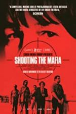 Watch Shooting the Mafia Primewire