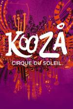Watch Cirque du Soleil Kooza Primewire