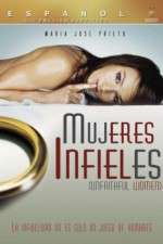Watch Mujeres Infieles Primewire