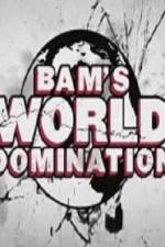 Watch Bam's World Domination Primewire