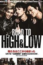 Watch Road to High & Low Primewire