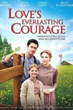 Watch Love's Everlasting Courage Primewire