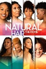 Watch Natural Hair the Movie Primewire