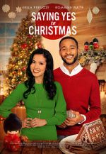 Watch Saying Yes to Christmas Primewire