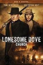 Watch Lonesome Dove Church Primewire