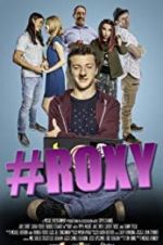 Watch #Roxy Primewire