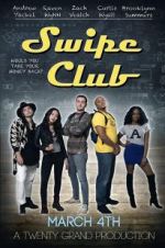 Watch Swipe Club Primewire