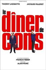 Watch Le Dner de Cons Primewire