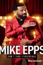 Watch Mike Epps: Don\'t Take It Personal Primewire