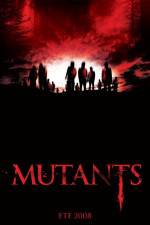 Watch Mutants Primewire