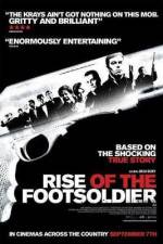Watch Rise of the Footsoldier Primewire