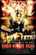 Watch Bong of the Dead Primewire