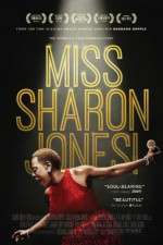 Watch Miss Sharon Jones! Primewire