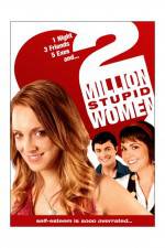 Watch Two Million Stupid Women Primewire