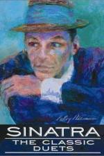 Watch Sinatra The Classic Duets Primewire
