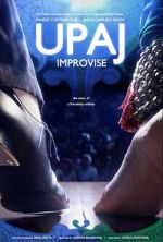 Watch Upaj: Improvise Primewire