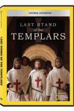 Watch National Geographic Templars The Last Stand Primewire
