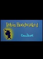 Watch Robin Hoodwinked Primewire