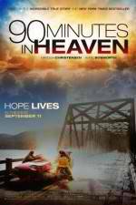 Watch 90 Minutes in Heaven Primewire