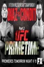Watch UFC Primetime Diaz vs Condit Part 3 Primewire