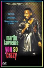 Watch Martin Lawrence: You So Crazy Primewire