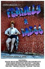 Watch Frankly a Mess Primewire