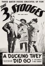 Watch A Ducking They Did Go (Short 1939) Primewire