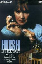 Watch Hush Little Baby Primewire