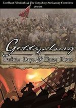Watch Gettysburg: Darkest Days & Finest Hours Primewire
