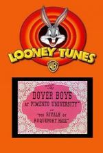 Watch The Dover Boys at Pimento University or the Rivals of Roquefort Hall (Short 1942) Primewire