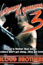 Watch No Retreat, No Surrender 3: Blood Brothers Primewire