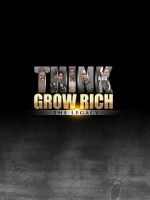 Watch Think and Grow Rich: The Legacy Primewire