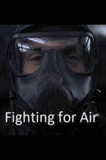Watch Fighting for Air Primewire