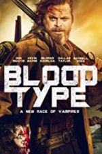 Watch Blood Type Primewire