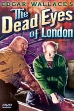 Watch Dead Eyes of London Primewire