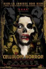 Watch Celluloid Horror Primewire