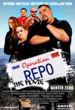 Watch Operation Repo: The Movie Primewire