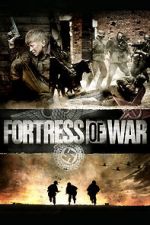 Watch Fortress of War Primewire