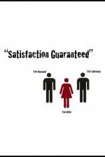Watch Satisfaction Guaranteed Primewire