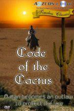 Watch Code of the Cactus Primewire