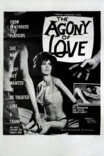 Watch The Agony of Love Primewire