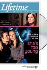 Watch She's Too Young Primewire