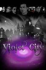 Watch Violet City Primewire