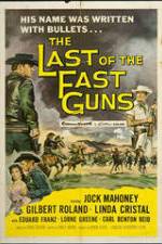 Watch The Last of the Fast Guns Primewire